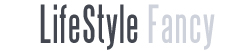 LifeStyle Fancy