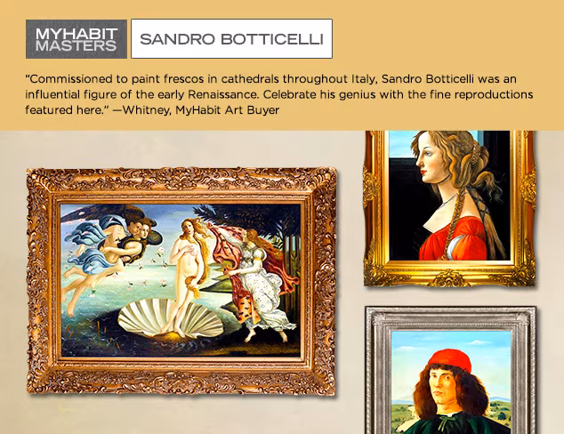 MyHabit Masters: Sandro Botticelli at MYHABIT