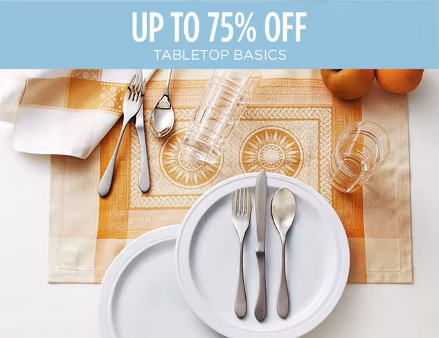 Up to 75% Off: Tabletop Basics at MYHABIT
